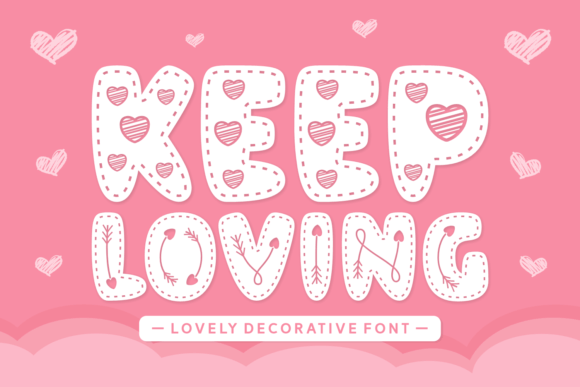 Keep Loving Font for Business Branding and Design