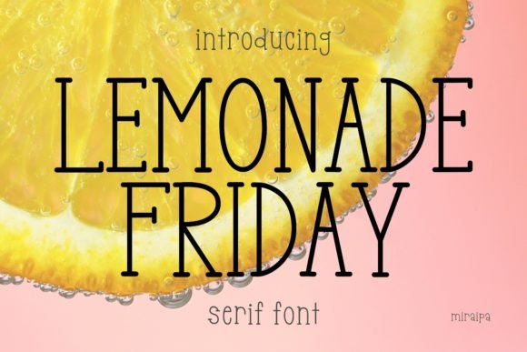 Lemonade Friday: A Serene Serif Font for Editorial Design