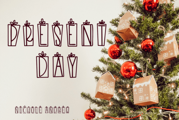 Present Day: A Decorative Font for Modern Design