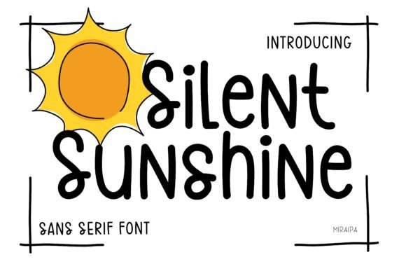 Silent Sunshine Font Review for Design Projects