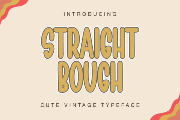 Straight Bough Font for Campaign Creatives